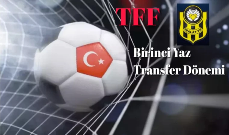 1.Ligde Yaz Transfer Dönemi Tarihi Belli Oldu