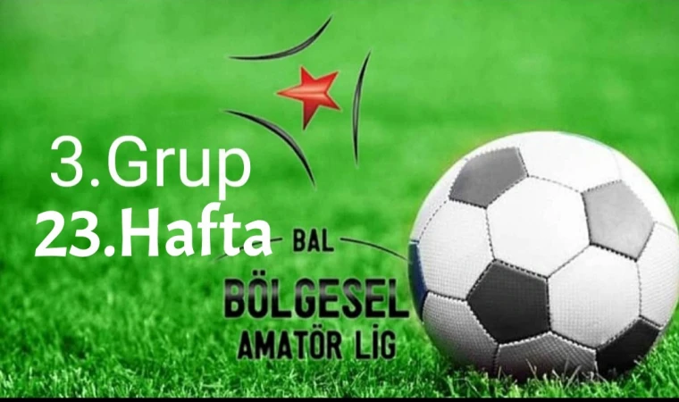 Bal Ligi 3.Grupta Haftanın Maçları