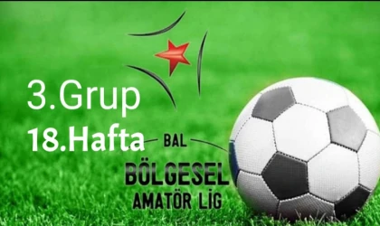 Bal Ligi 3.Grupta Haftanın Maçları